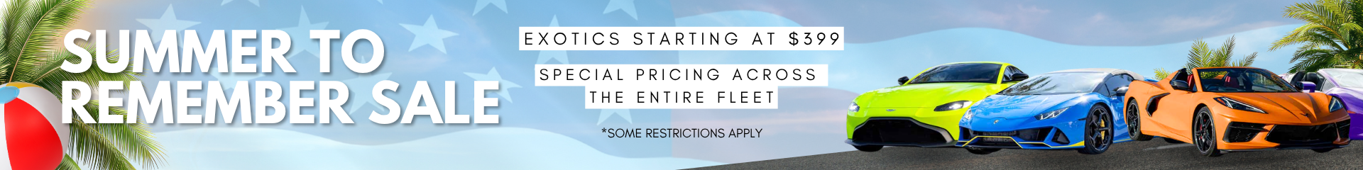 Dream Exotics Summer to Remember Sale website banner featuring luxury exotic rental cars in Las Vegas, including Lamborghini and Aston Martin vehicles with summer-themed palm trees, beach elements, and special fleet-wide pricing starting at $399.